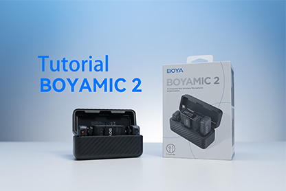 BOYAMIC 2 | Tutorial
