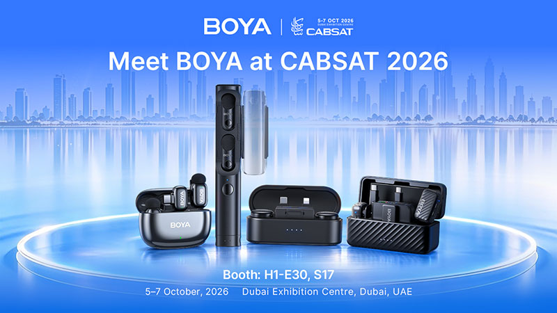 Meet BOYA at CABSAT 2026